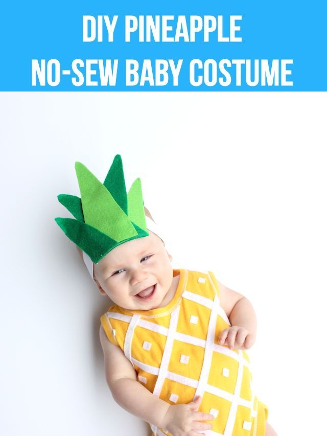 3 Handmade Pineapple Baby Costume